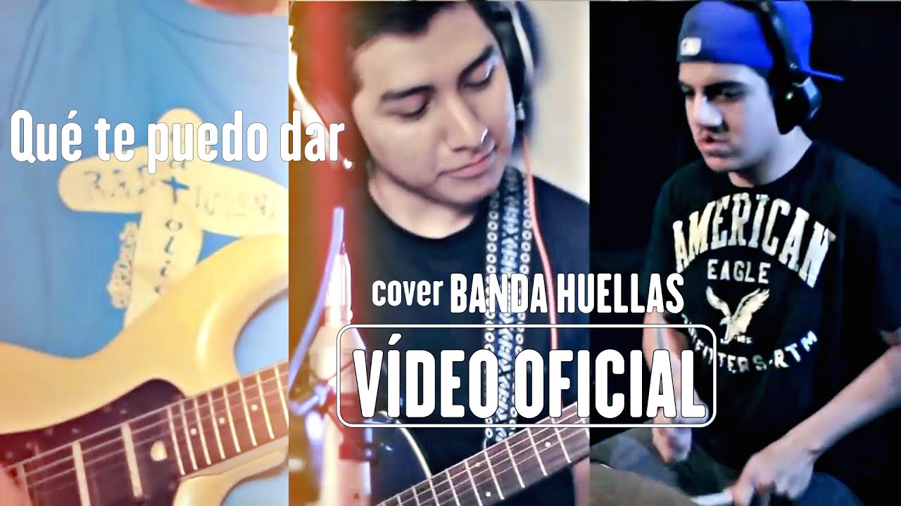 Qué te puedo dar - Luis Alfredo Díaz (cover Banda Huellas)