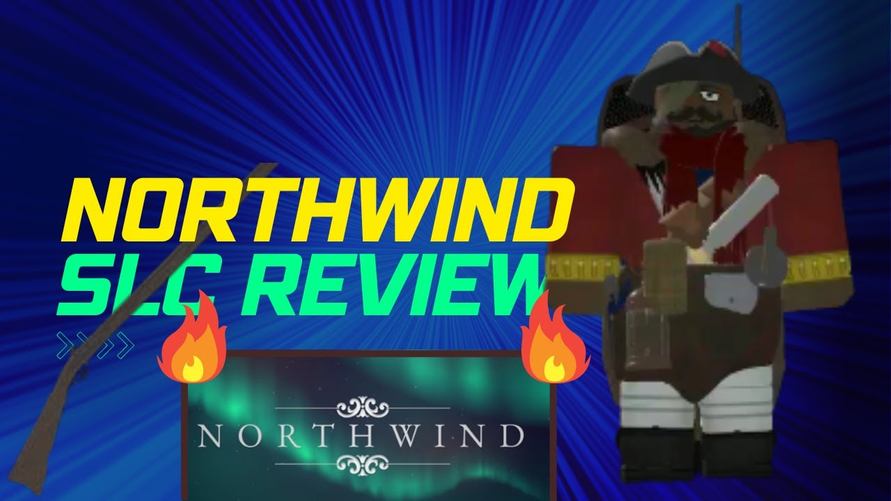 🔥The NORTHWIND SLC | Review🔥
