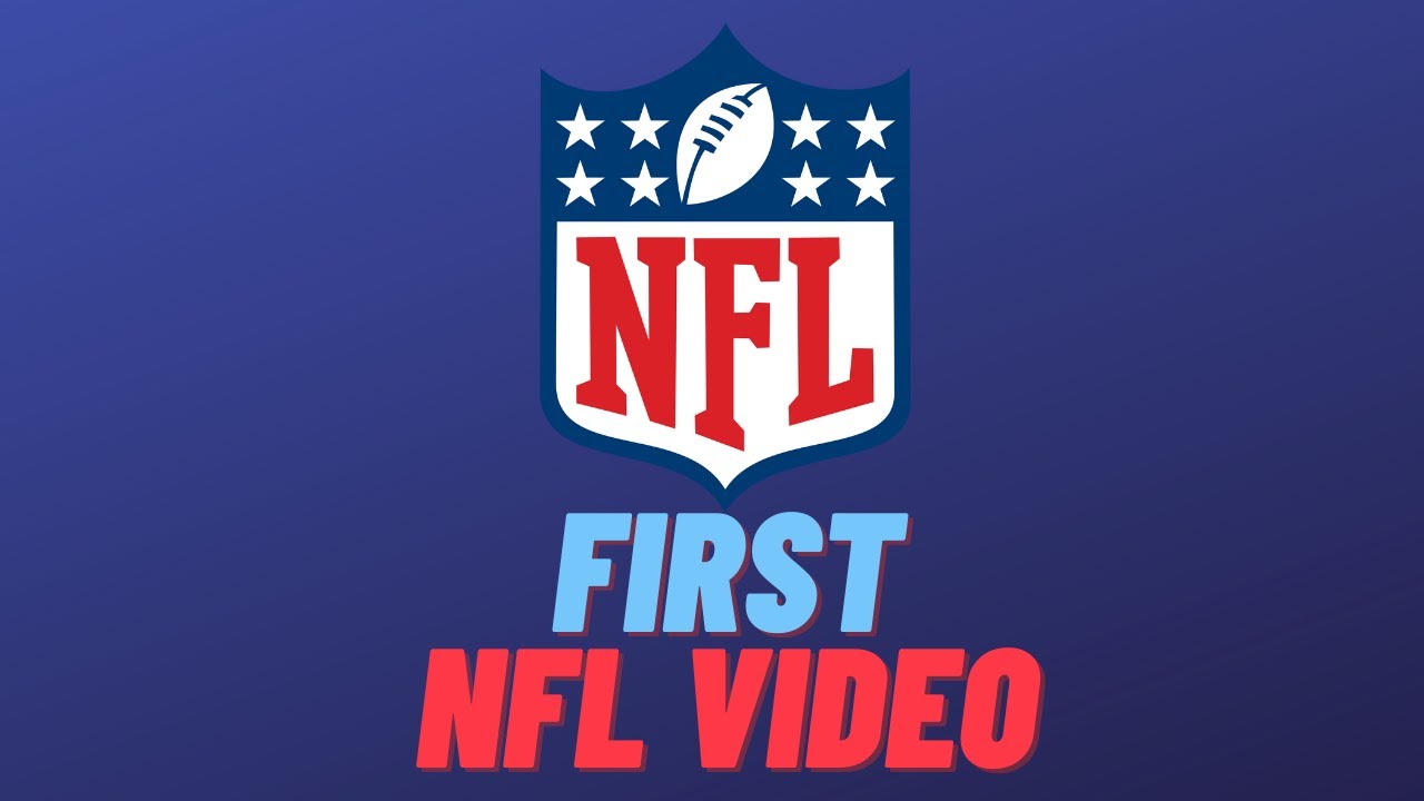FIRST NFL VIDEO!
