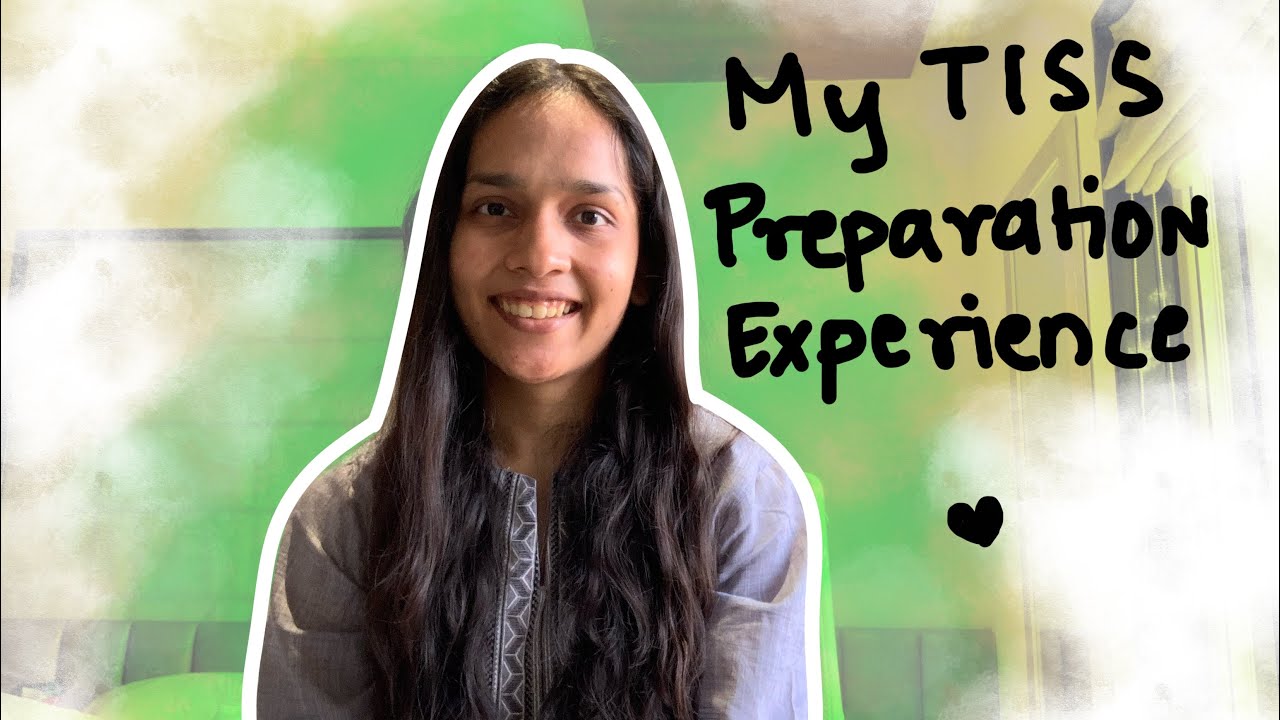 My TISS Preparation Experience : What No One Tells You!