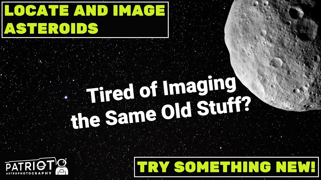 Asteroid Astrophotography with your Telescope!
