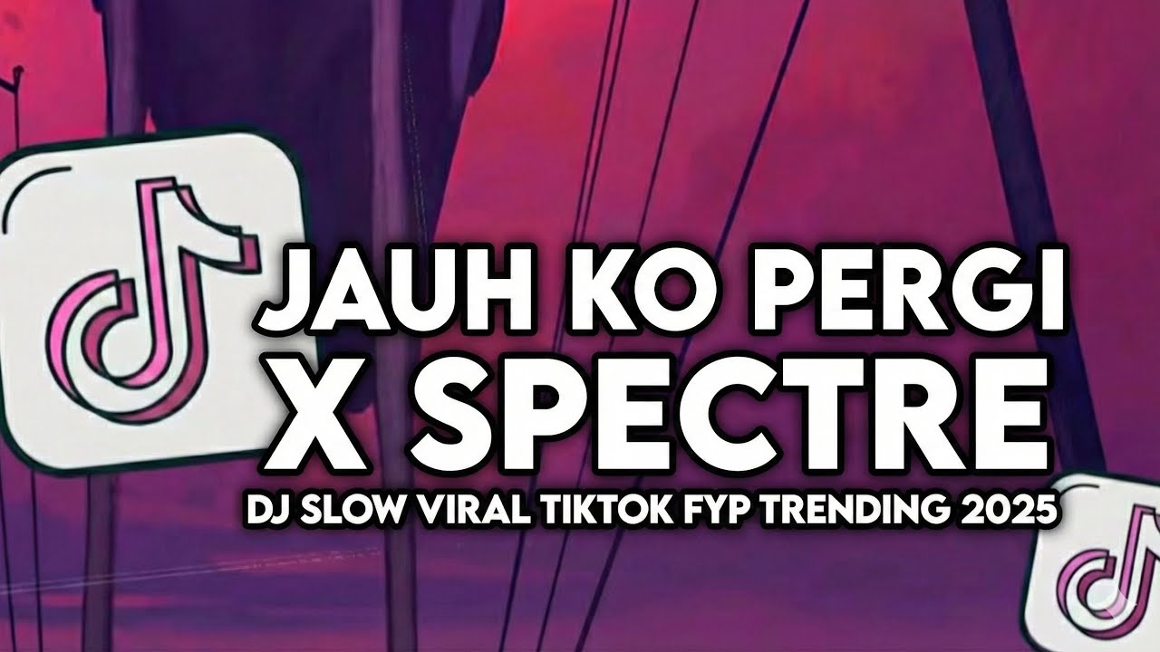 DJ SLOW JAUH KO PERGI X SPECTRE FULL BASS MENGKANE STYLE MAMAN FVNDY || ALIF FVNKY REMIX