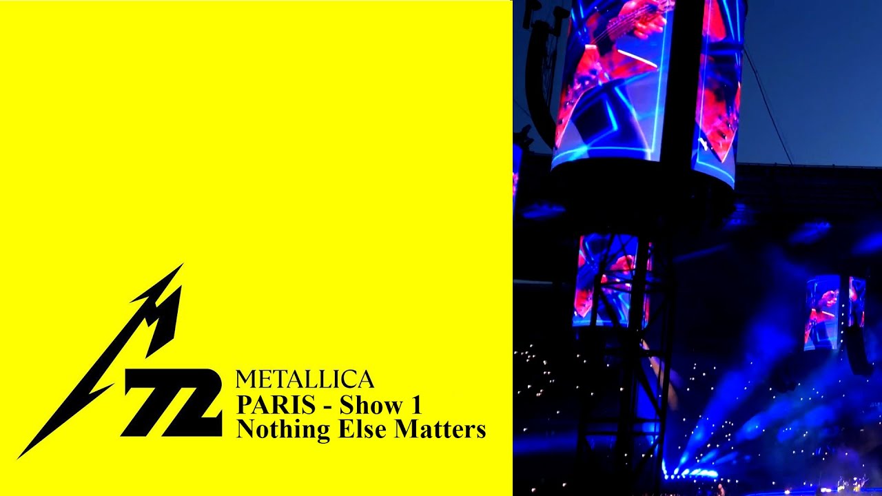 Metallica - Nothing Else Matters @ Stade de France show 1 - 17-05-2023 - Multicam