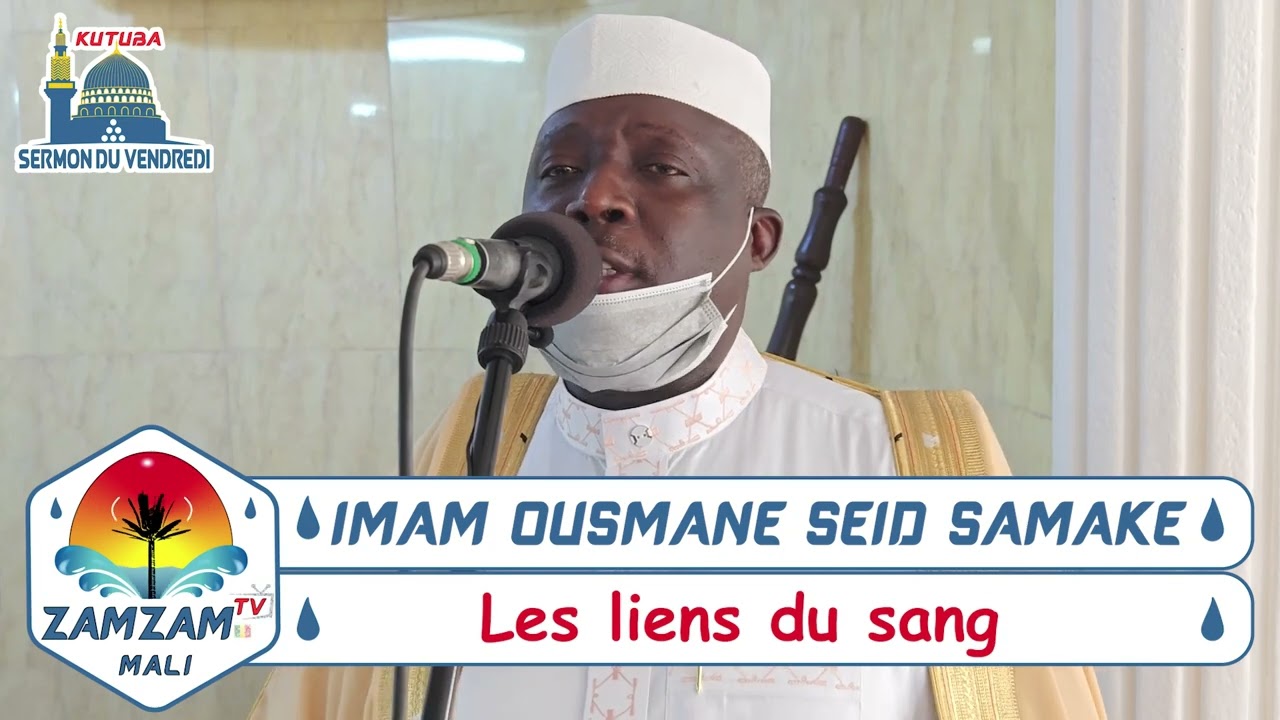 IMAM OUSMANE SAMAKE ( Les liens du sang )