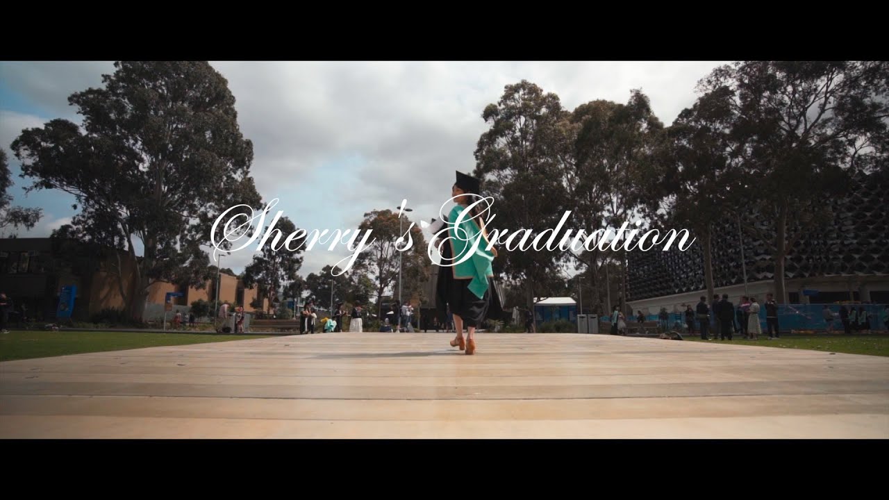 Cinematic Graduation Video | Monash University | Sherry's Graduation Ceremony丨Melbourne