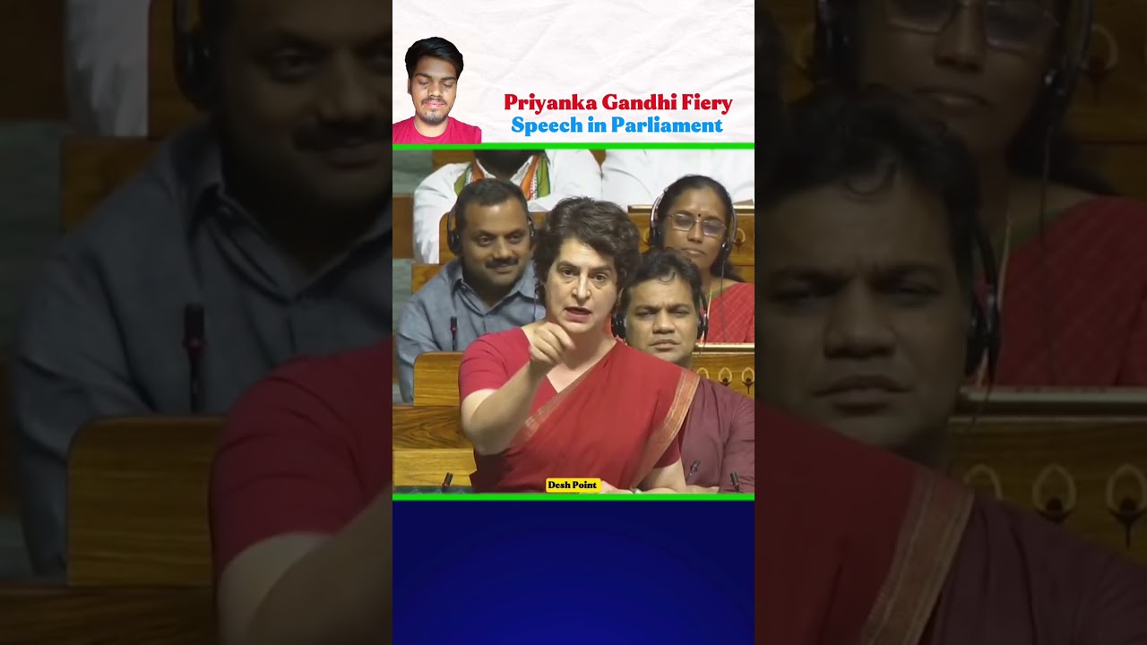 Priyanka Gandhi Fiery Speech in Parliament || Priyanka Gandhi ||