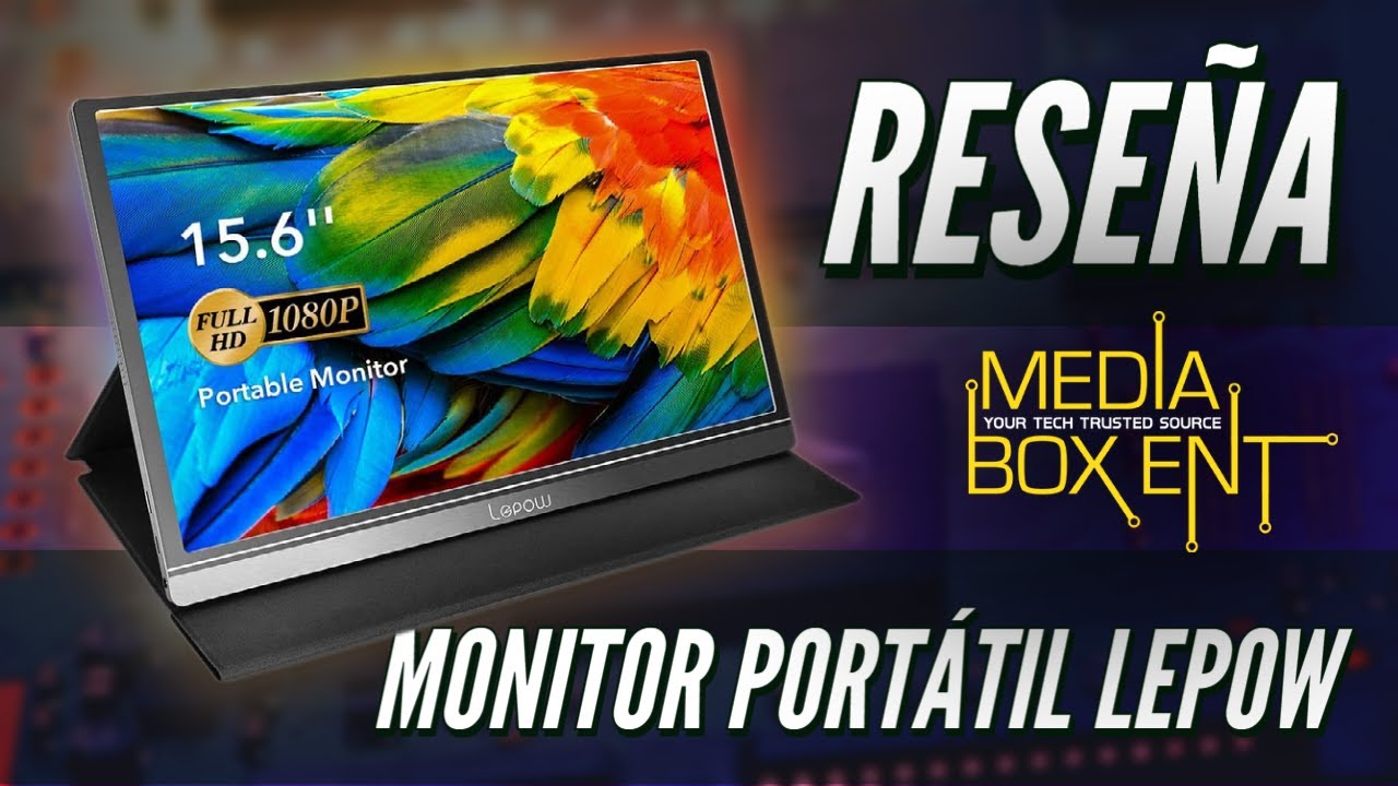 Descubre la calidad de imagen del Lepow 15.6 Inch Computer Display - Rese&ntilde;a y Tutorial