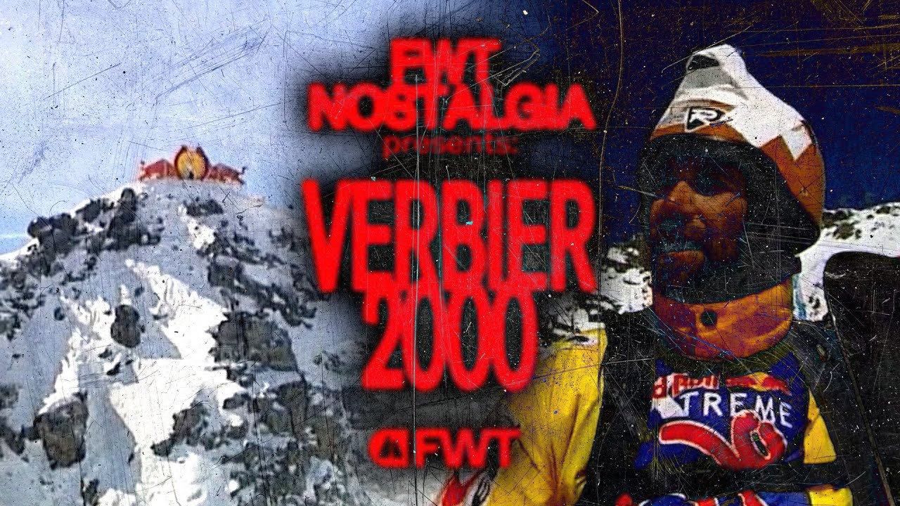Xtreme Verbier 2000 I FWT Nostalgia