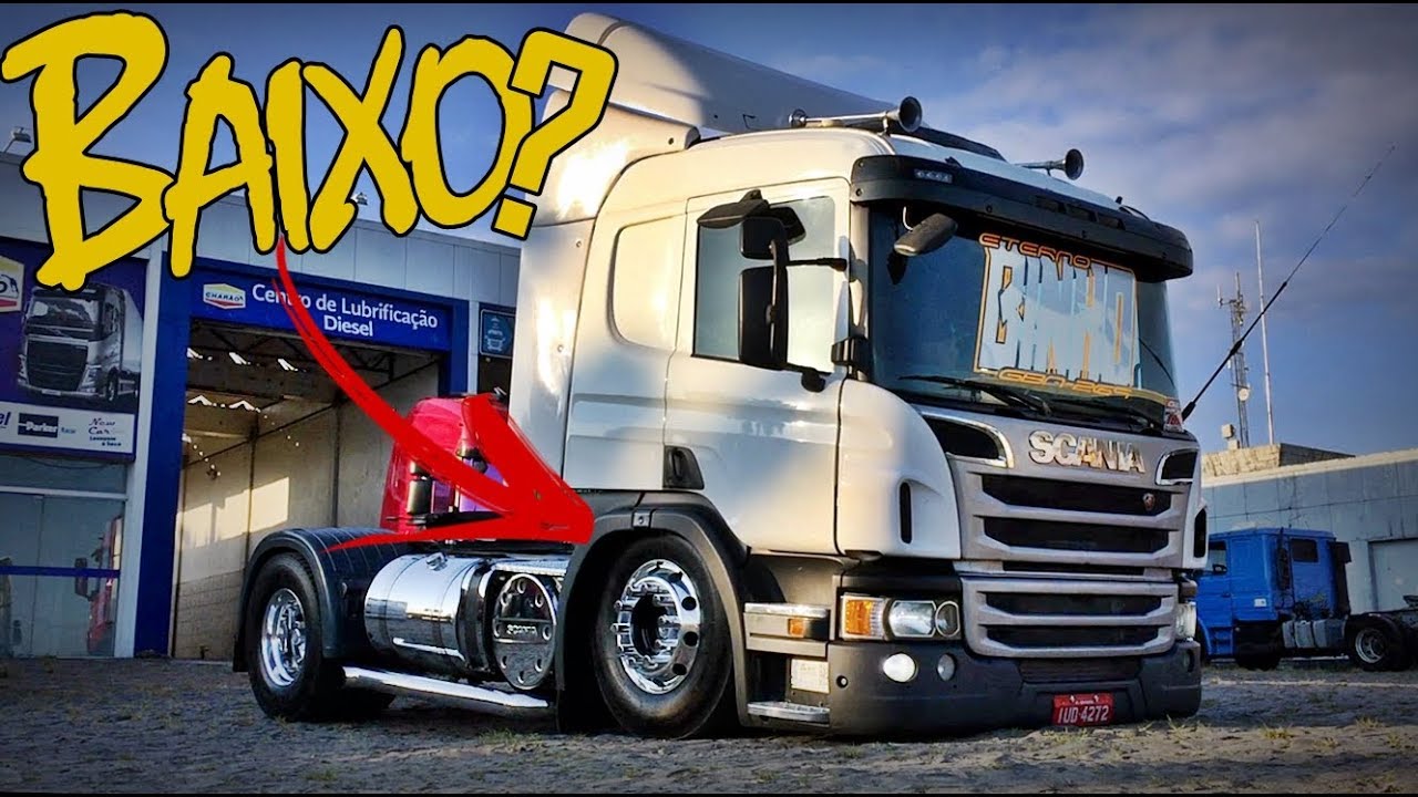 A SCANIA MAIS BAIXA DO BRASIL!!! #BBZÃOGBN