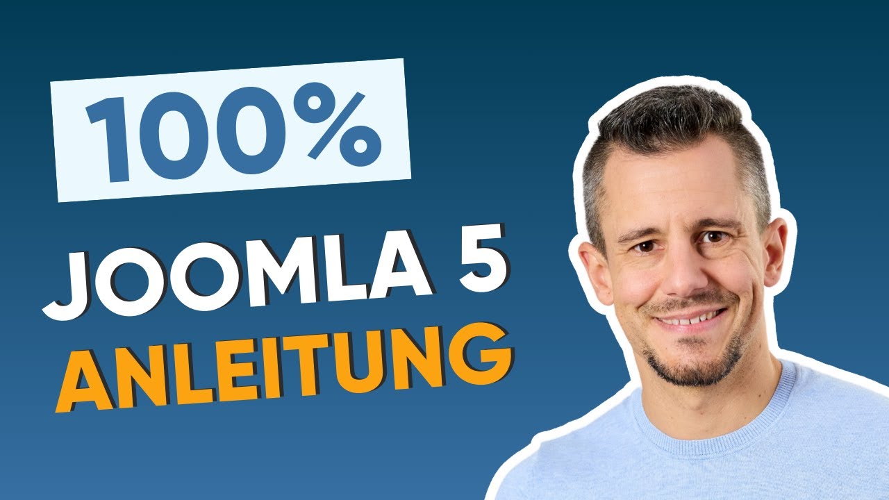 Joomla 5 Anleitung & Praxis Tutorial (für Anfänger) 🇩🇪