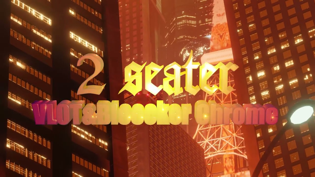 VLOT, Bleecker Chrome - 2 Seater (Official Visualizer)
