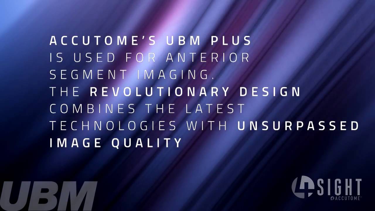 Accutome 4Sight Product Video
