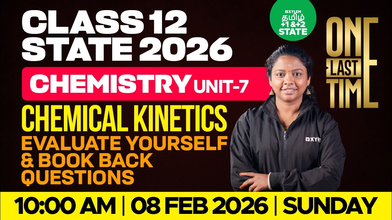 🔴 ONE LAST TIME 🔥 Chemical Kinetics Book Back | Class 12 Chemistry | Xylem State 11 & 12 Tamil