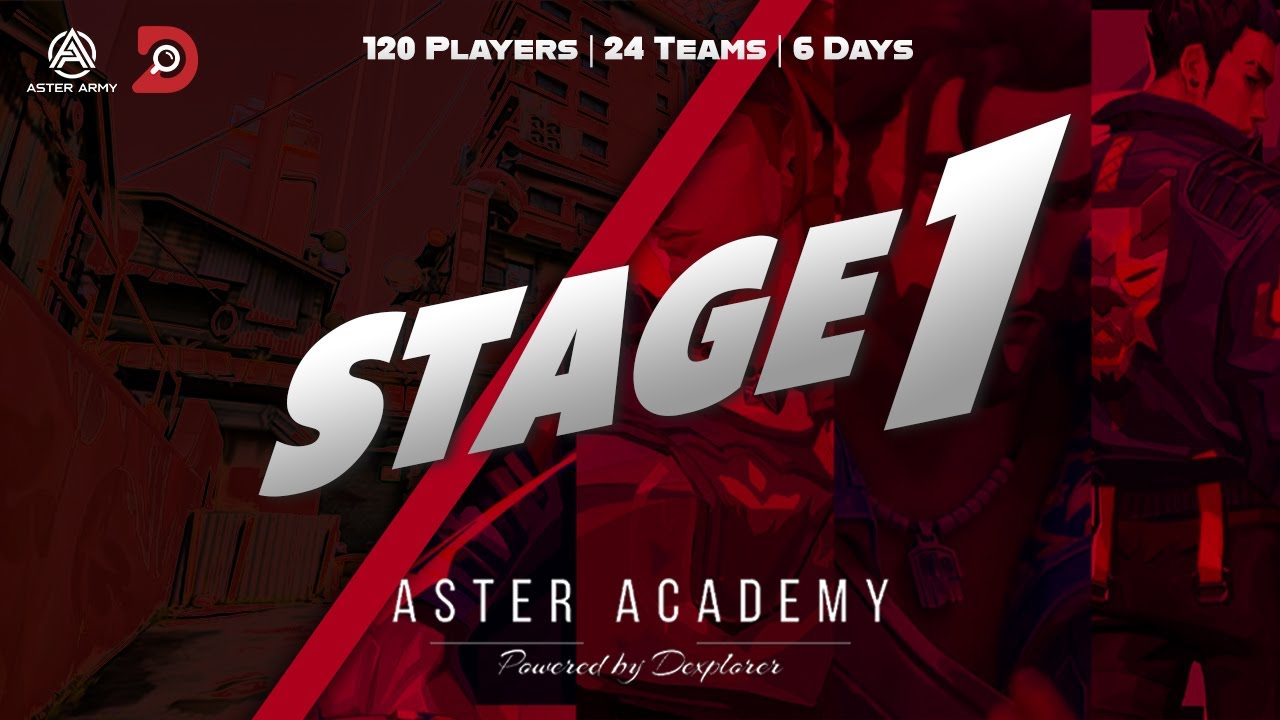 Aster Academy Valorant Powered by Dexplorer STAGE 1 | Day 6