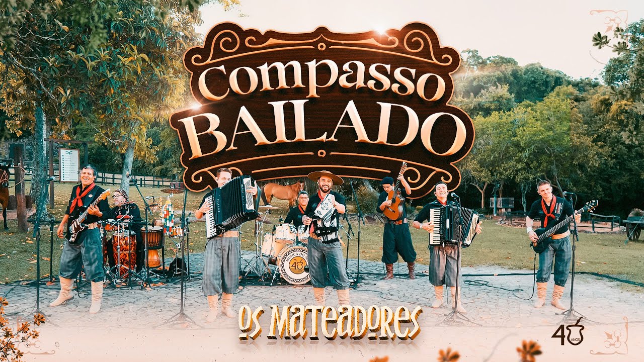 01 - Compasso Bailado | Os Mateadores - Musica do Sul