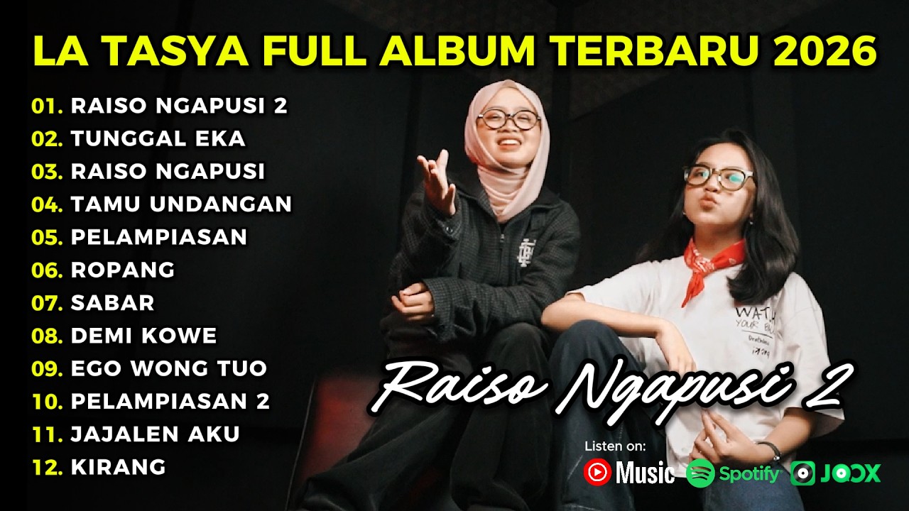 RAISO NGAPUSI 2 - LA TASYA - LAGU JAWA FULL ALBUM TERBARU 2026