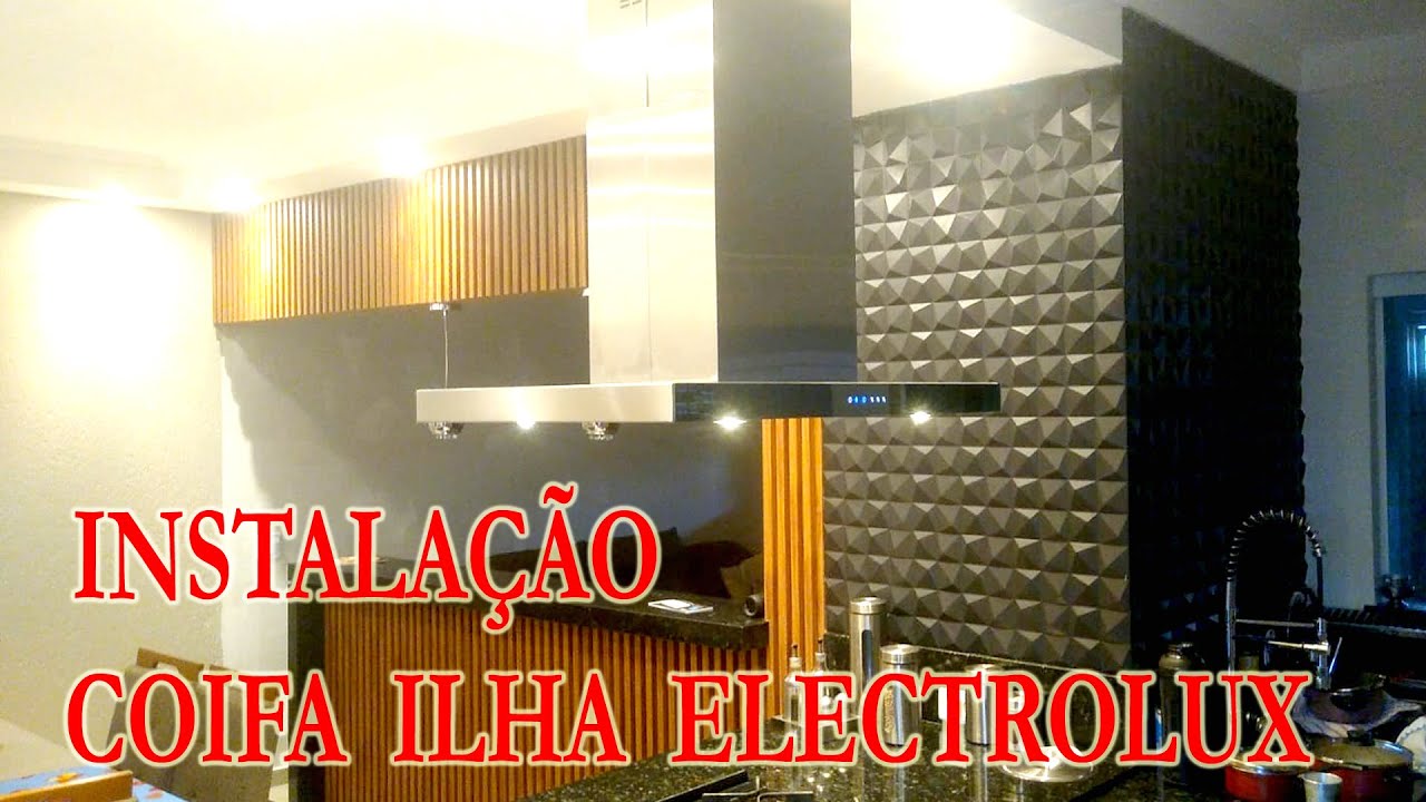 INSTALAÇÃO DA COIFA DE ILHA ELECTROLUX 90 CIT ESPELHADA INOX