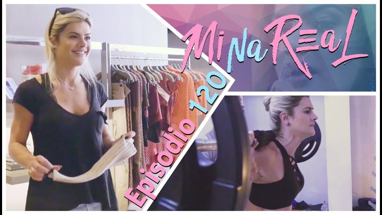MiNa ReAl | Roupa de ballet da Valentina e treino com personal - Episódio 120