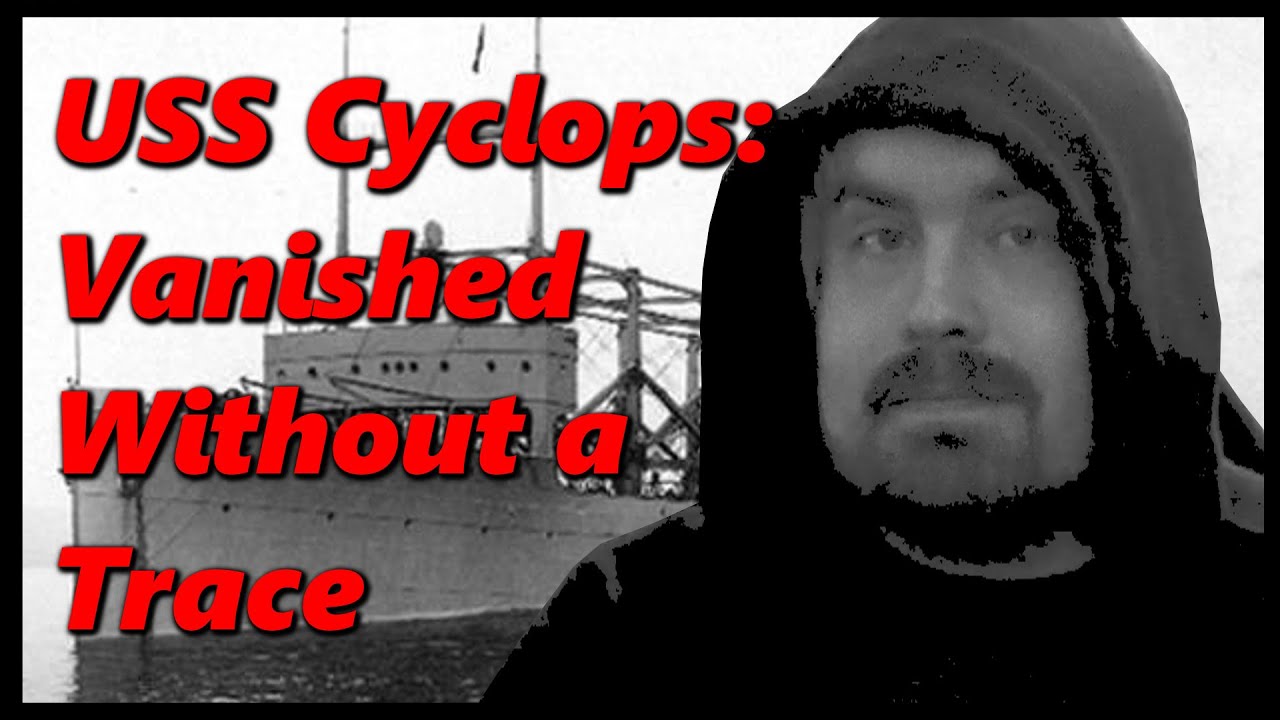 Disappeared Into Thin Air | The US Navy's Ghost Ship: USS Cyclops | History in the Dark