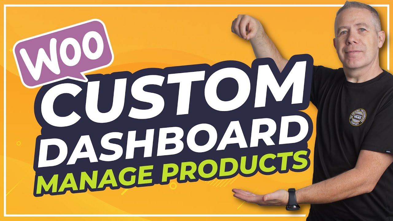 Create a Custom WooCommerce Dashboard with Elementor - Product Management