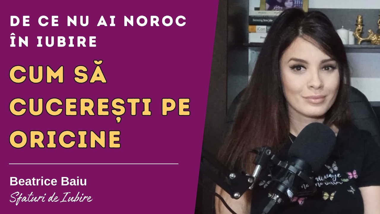 Cum să cucerești pe oricine | Cum să ai noroc în iubire