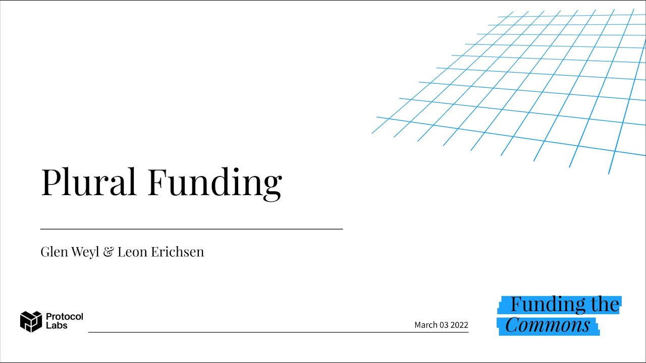 Plural Funding - Glen Weyl & Leon Erichsen