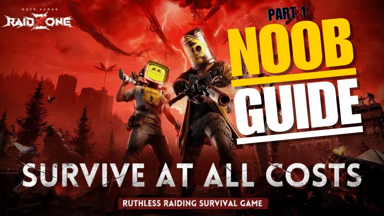Once Human Raidzone Guide & Gameplay | Tips for Beginners (Part 1) 🫵😎💰