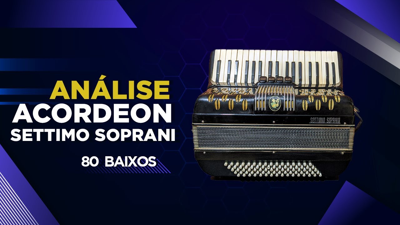 Acordeon Settimo Soprani 80 Baixos - Análise