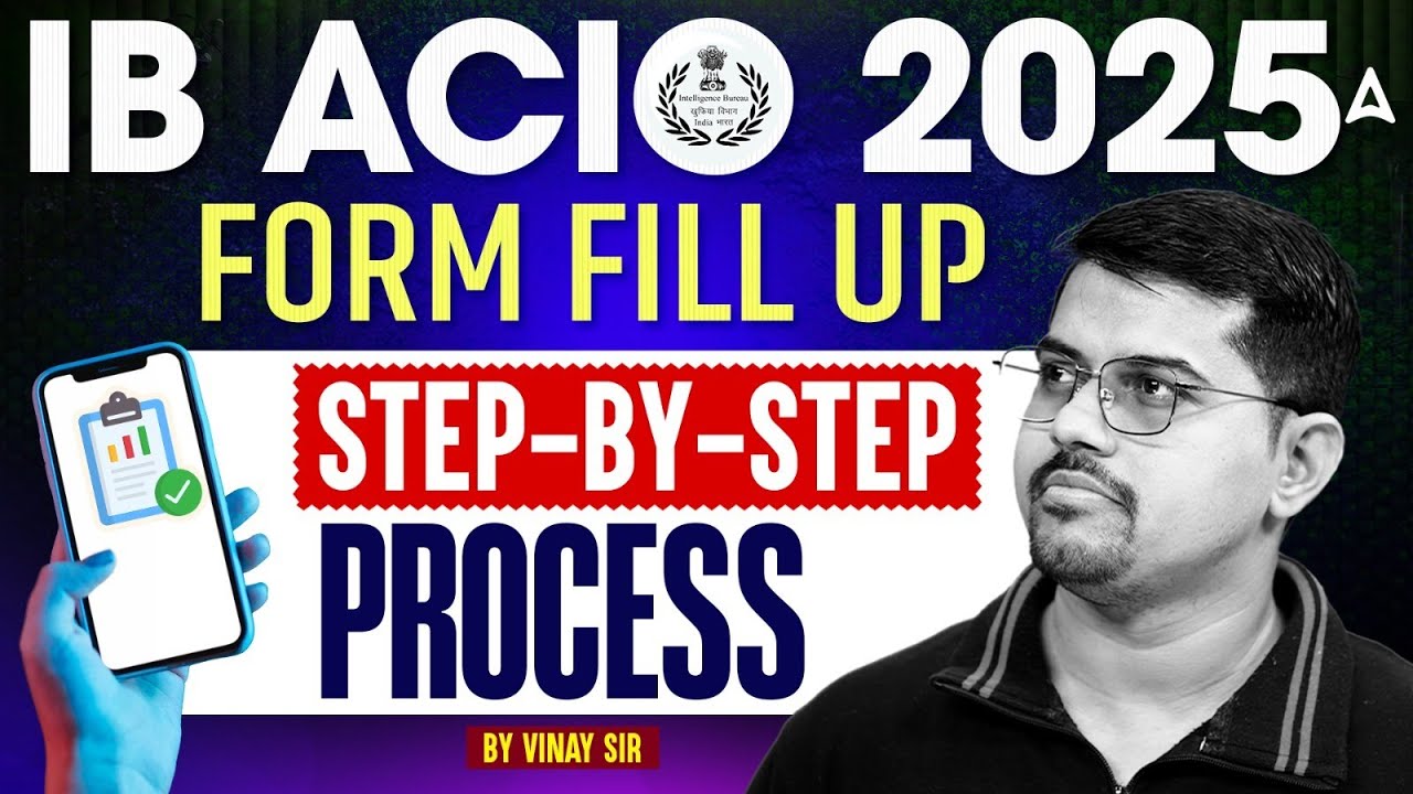 IB ACIO Form Fill Up 2025 | IB ACIO Form Fill Up Step By Step Process | IB ACIO Apply Online 2025