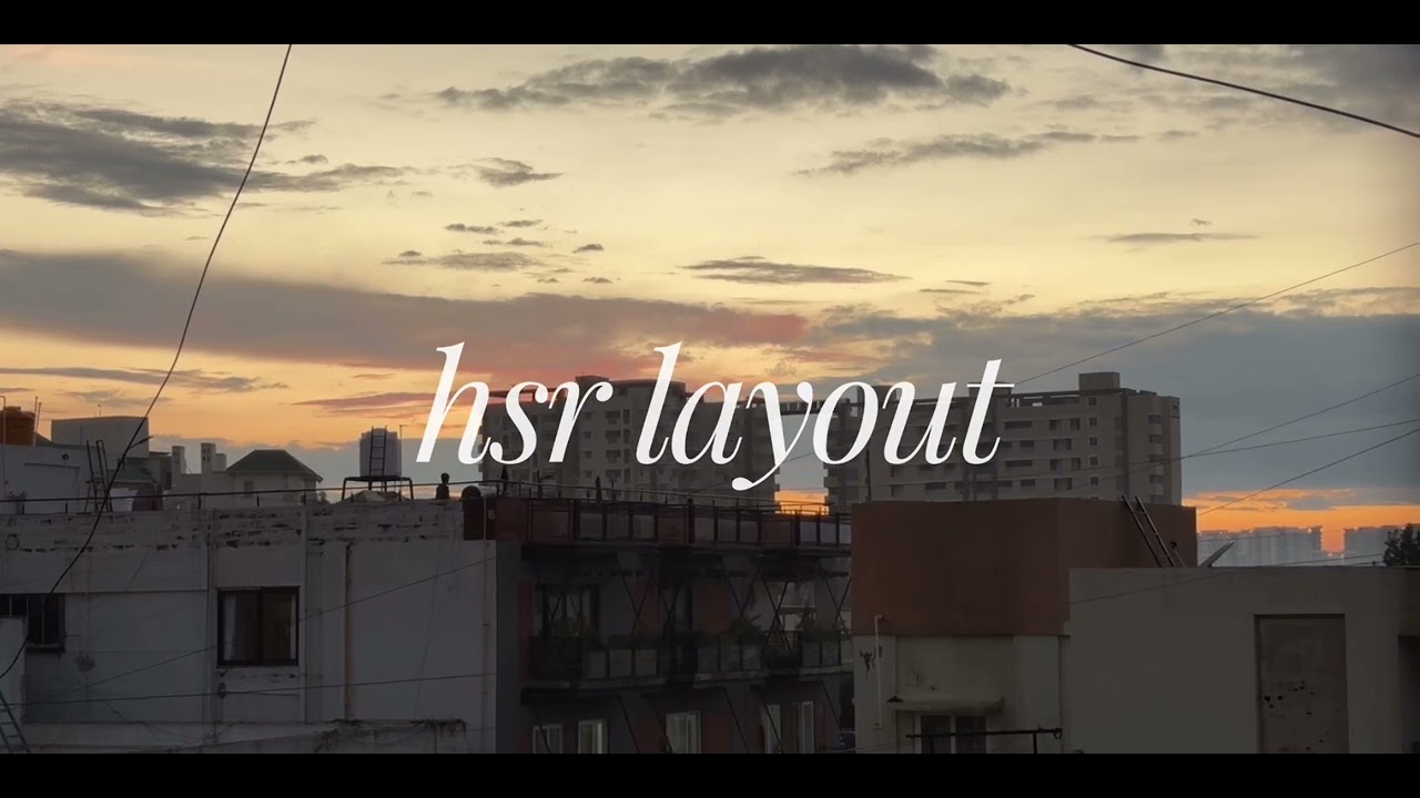 hsr layout evening