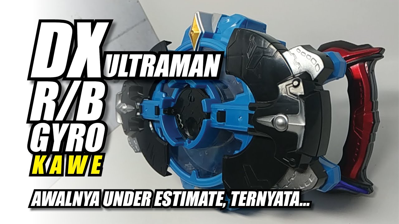 DX Ultraman R&B RB Rub Gyro DX Ultraman RB Gyro Changer Recast Bootleg KW china review