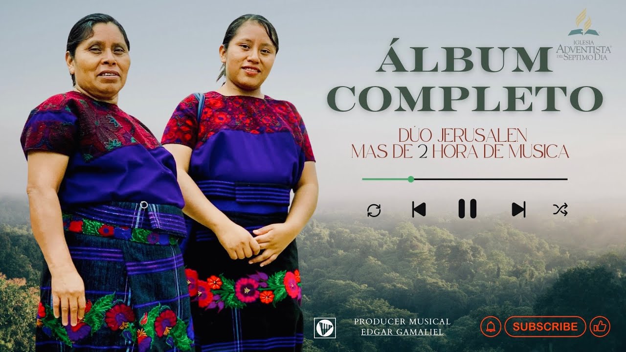 DUO JERUSALEN  ÁLBUM COMPLETO 🎤✨🇲🇽 #Duojerusalen #edgargamaliel #duo #adventistas