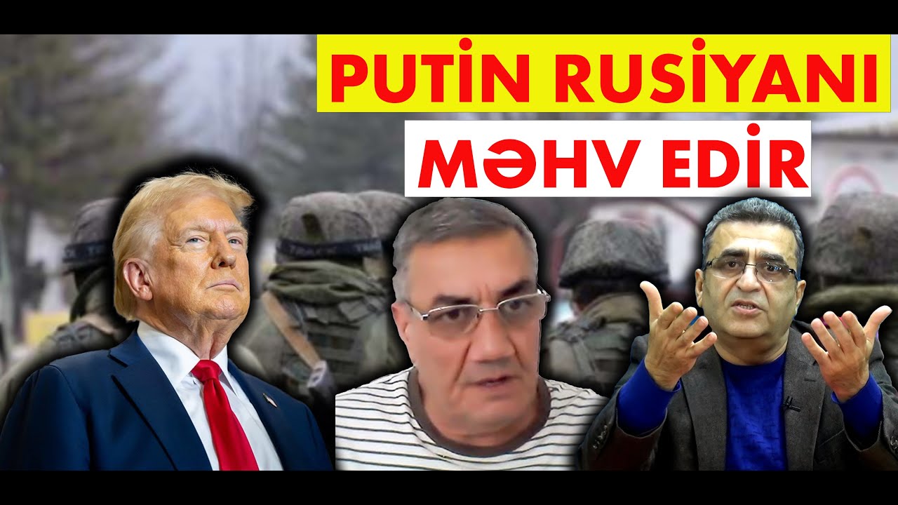 Xaləddin İbrahimli ilə DEBAT: Tramp 1 milyon rus hərbçisinin öldüyünü açıqladı
