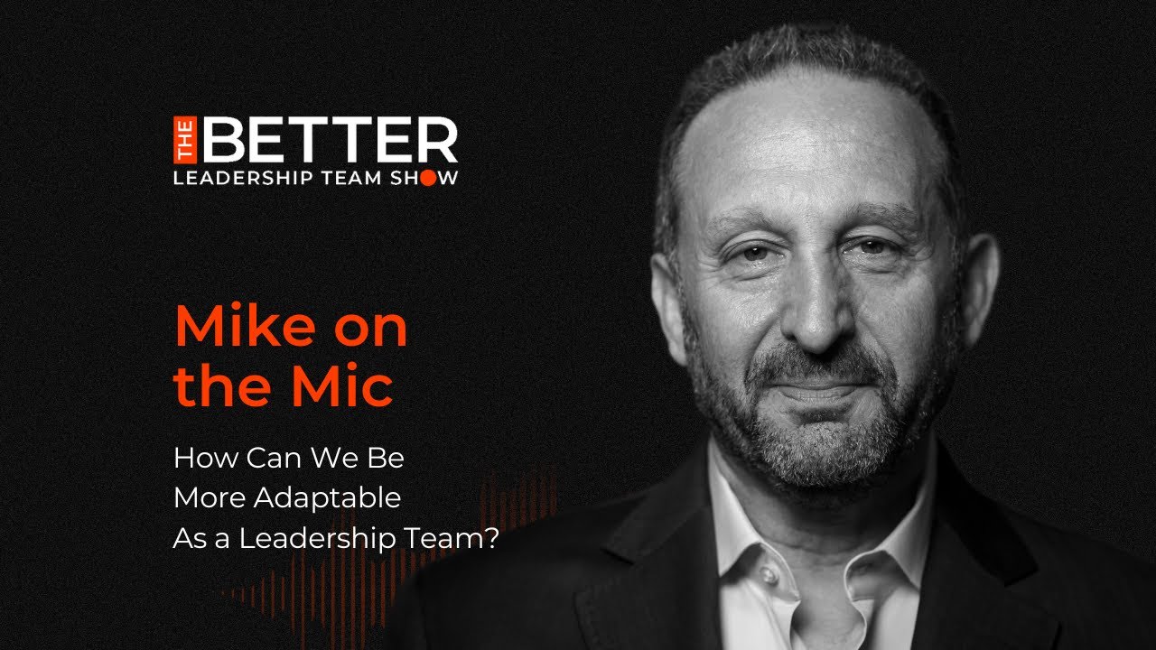 How can we be more adaptable as a leadership team