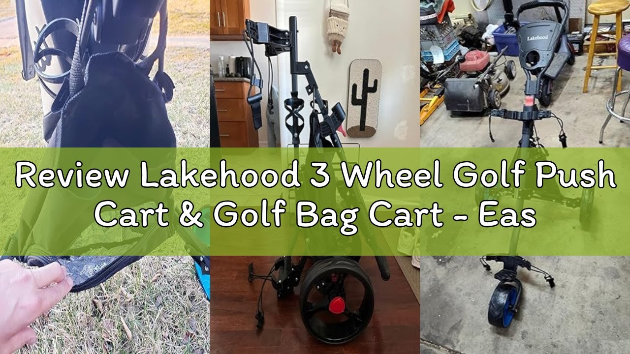 Review Lakehood 3 Wheel Golf Push Cart & Golf Bag Cart - Easy Fold/Unfold, Smooth Golf Push Pull Car