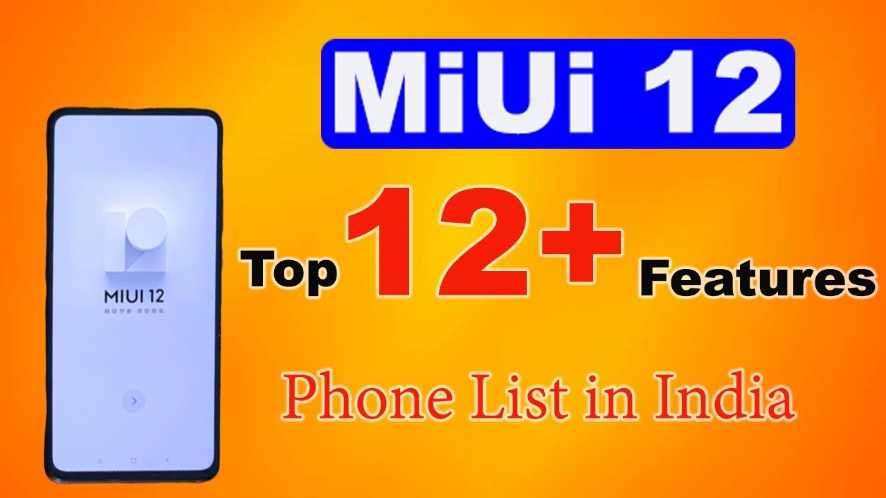 Miui 12 Features in Hindi | Phone List