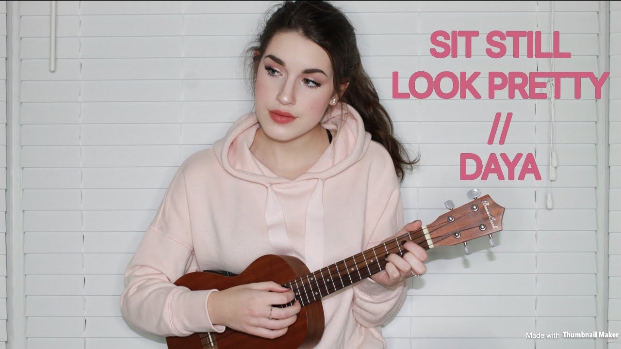 Sit Still Look Pretty by Daya // Cover by Sarah Carmosino