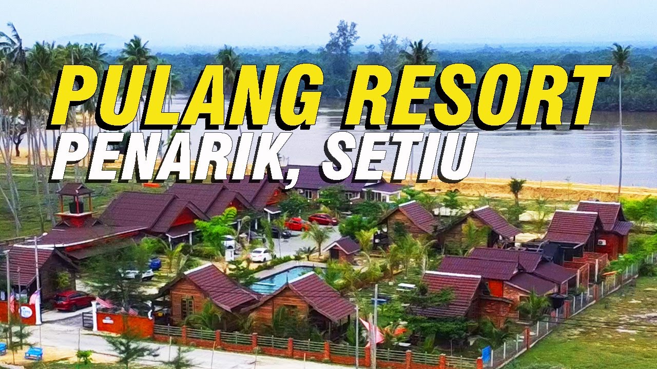 PULANG RESORT PENARIK