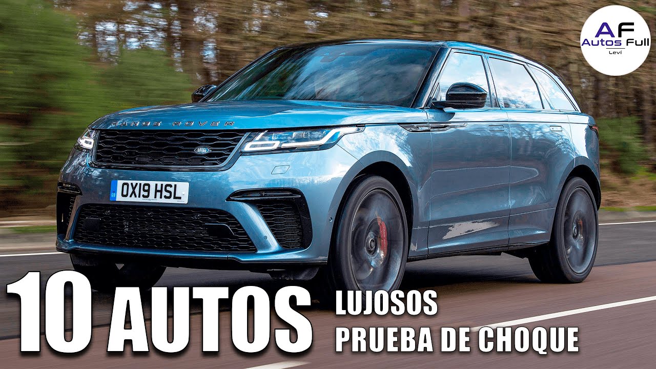Top 10 Pruebas de Choque Autos de Lujo