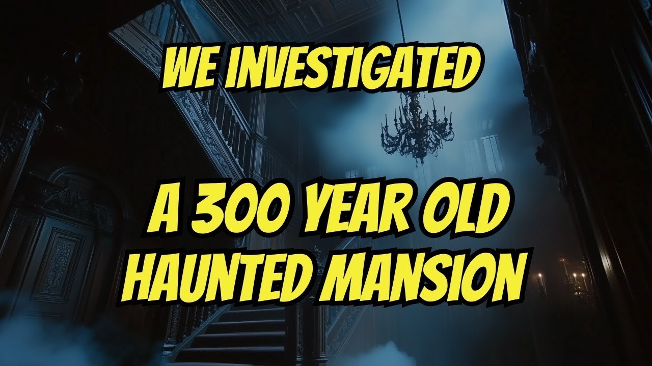We Investigated a 300 Year Old HAUNTED Mansion!