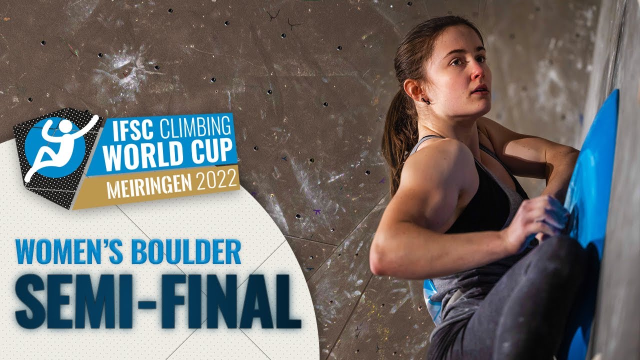 Women's Boulder semi-final || Meiringen 2022
