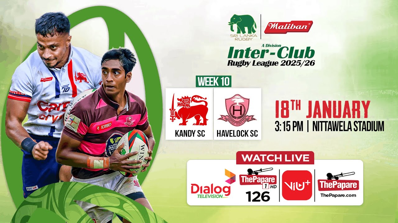 Kandy SC vs Havelock SC - Maliban Inter-Club Rugby League 2025/26