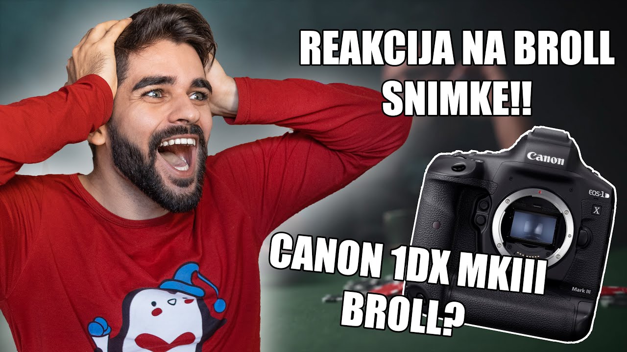 REAKCIJA NA B ROLL SNIMKE! - 1DXMK3 B Roll, Peter McKinnon, Daniel Schiffer, Peter Lindgren...