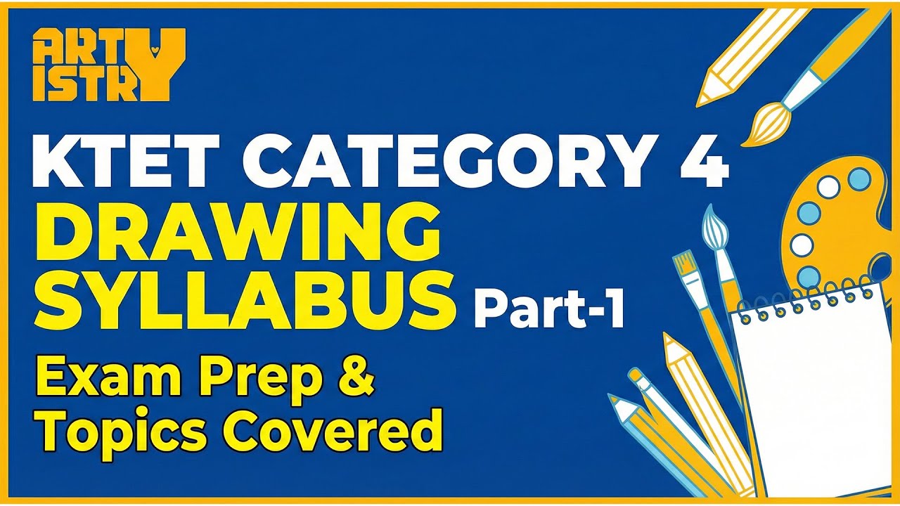 ktet category 4 drawing Syllabus covering Part 1 | psc drawing 