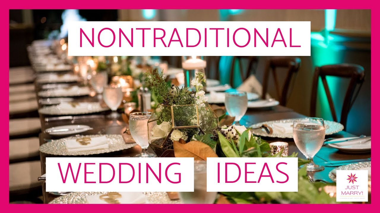 NONTRADITIONAL WEDDING IDEAS for Modern Couples