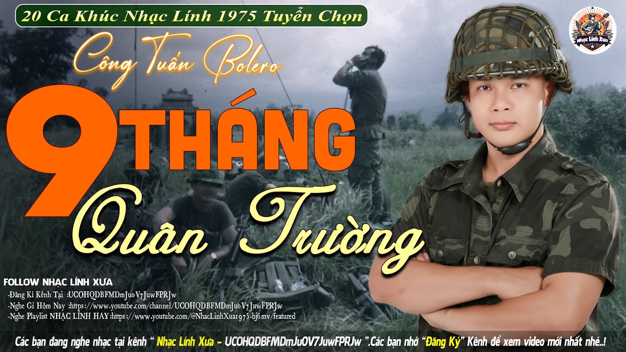CHÍN THÁNG QUÂN TRƯỜNG ➤ 28-7 Mở Nhẹ Nhàng NHẠC LÍNH TUYỂN CHỌN Toàn Bài Hay-Công Tuấn Nhạc Trữ Tình
