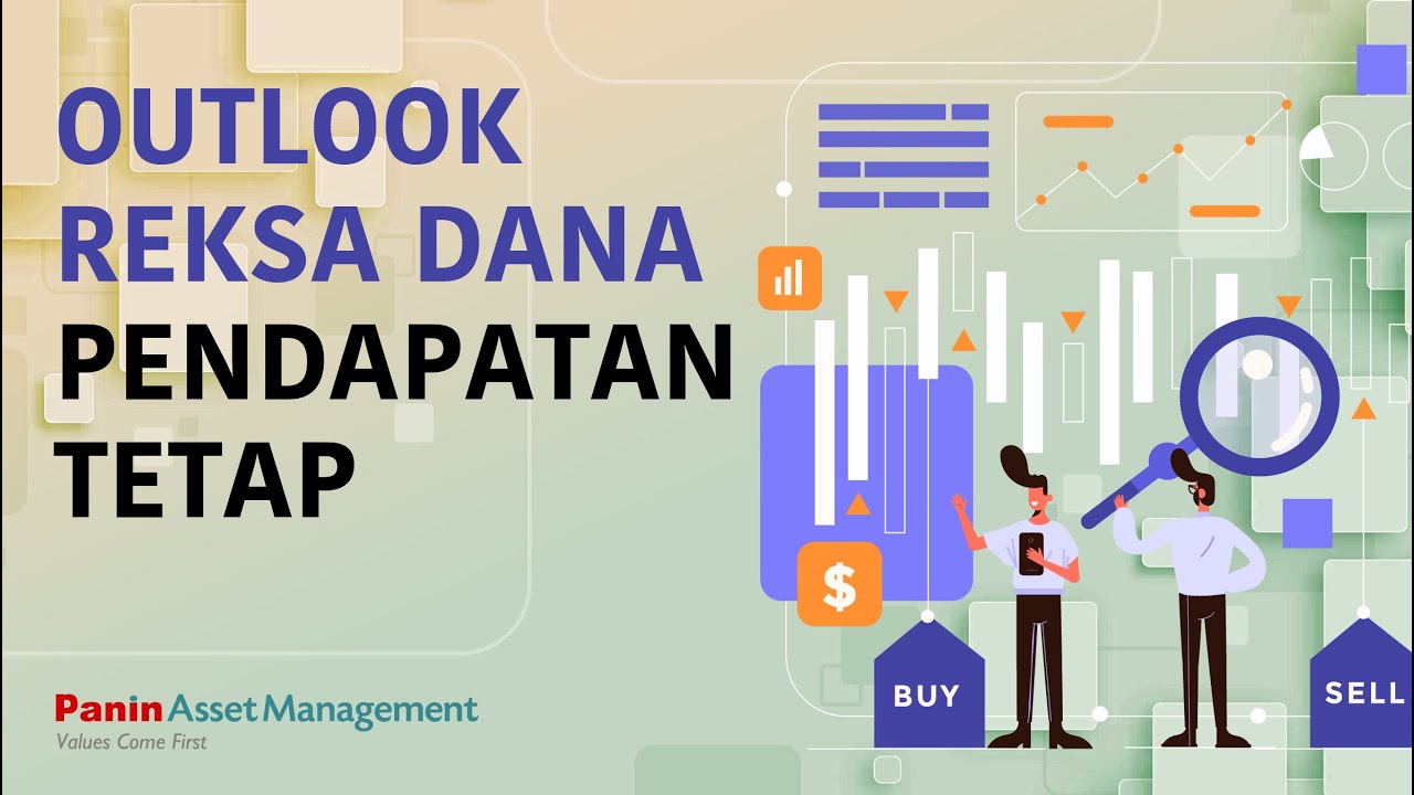Sentimen  Pasar 2021: Outlook Reksa Dana Pendapatan Tetap