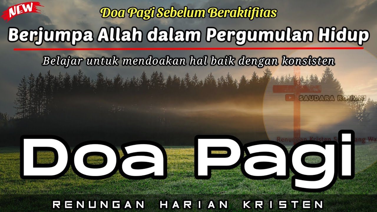Renungan Pagi Kristen - Doa Pagi - Suara Injil - Pohon Kehidupan Terbaru - Saat Teduh Pagi Terbaru
