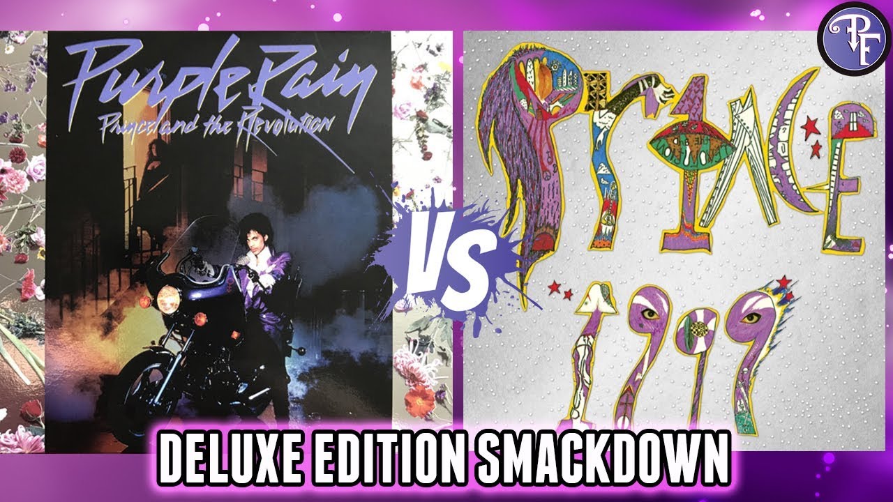 Prince: 1999 Deluxe vs Purple Rain Deluxe - Deluxe Edition Smackdown!