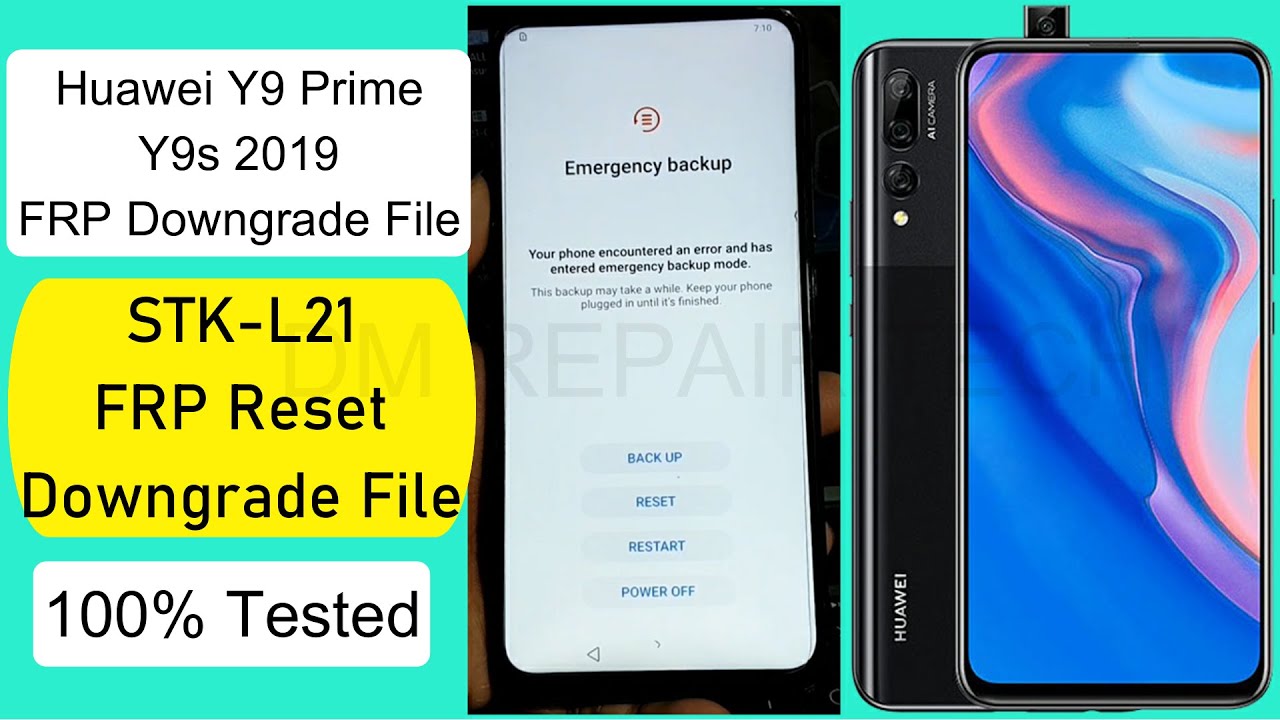 Huawei Y9 Prime 2019 STK-L21 FRP Bypass Downgrade Firmware 2021 Without PC | STK L21 FRP Reset File